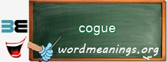 WordMeaning blackboard for cogue